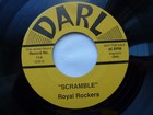 ROYAL ROCKERS 45 'SCRAMBLE' USA DARL UNISSUED 1959 HOT ROD MOTORCYCLE ROCKABILLY