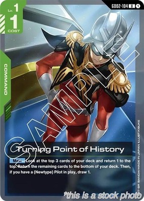 Turning Point of History [GD02 - GD02-104Gundam Card GameNM