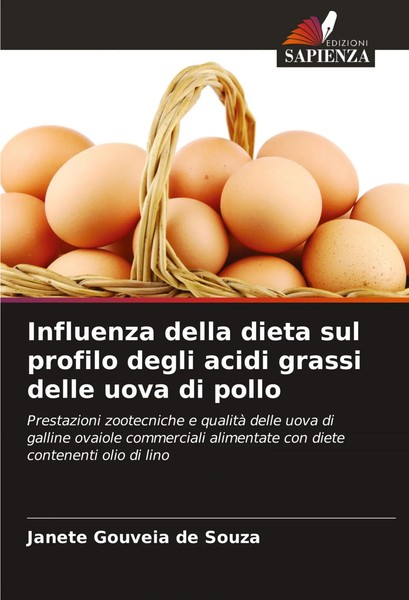 Influenza Della Dieta Sul Profilo Degli Acidi Grassi Delle Uova Di Pollo Souza-image