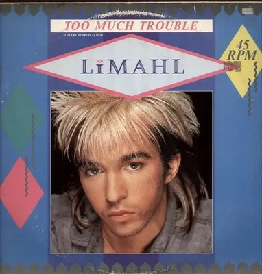 Limahl Too Much Trouble Vinyl Single 12inch EMI