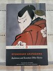 Rashomon and Seventeen Other Stories (Penguin Classics Paperback) - New