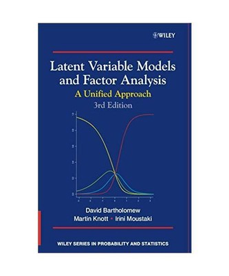 Latent Variable Models and Factor 3e, Bartholomew