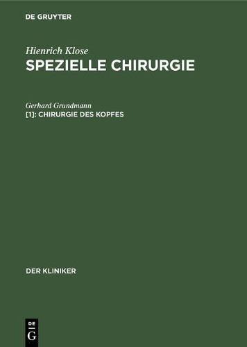 Gerhard Grundmann Chirurgie des Kopfes (Hardback) Kliniker
