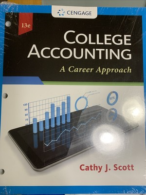 College Accounting: A Career Approach - Loose Leaf, by Scott Cathy J. - New