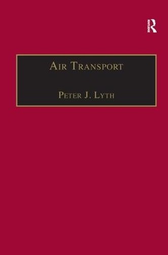 Air Transport by Peter J. Lyth - 9781859283097