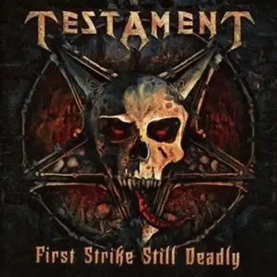 First Strike Still Deadly | Testament | Audio-CD | CD | 2018 | EAN 0727361422424