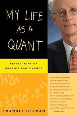 My Life as a Quant: Reflections on Physics and Finance - Paperback - VERY GOOD