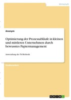 Optimierung Der ProzessabläUfe In Kleinen Und Mittleren Unternehmen Durch...