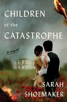 Children Of The Catastrophe Sarah Shoemaker Taschenbuch Harper Perennial 2024