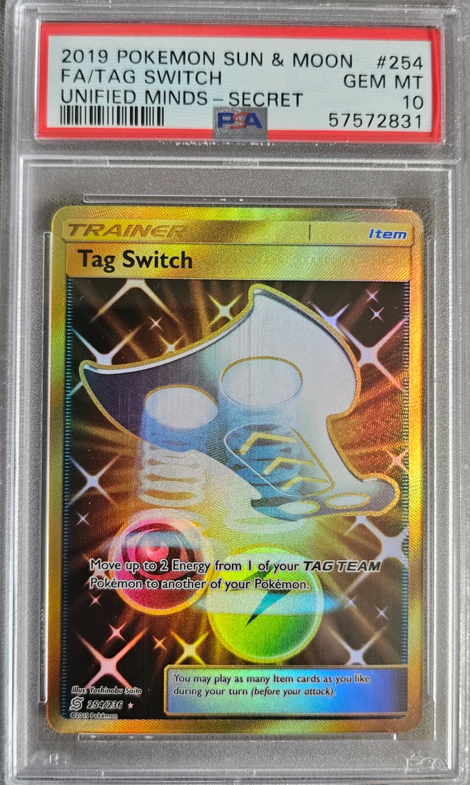PSA 10 GEM MINT Tag Switch 254/236 Gold S&M Unified Minds 2019 Pokemon Card