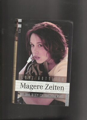Magere Zeiten von Gottlieb, Lori | Buch