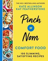 Kay Allinson Pinch Of Nom Comfort Food