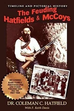 The Feuding Hatfields & - Paperback, by Hatfield Coleman C.; - Acceptable n