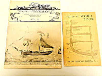 1967 NAUTICAL RESEARCH JOURNAL & 1961 NAUTICAL WORD BOOK-MODEL SHIPWAYS
