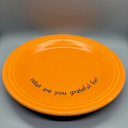 Fiesta "What Are You Grateful For?" Dinner Plate in Tangerine | Fiestaware Cafe