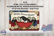 Home Sweet Home Country Home Primitive Metal Indoor/Outdoor Sign 8x12