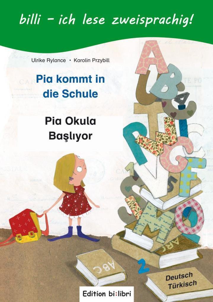 Thumbnail - Pia Kommt In Die Schule. Kinderbuch Deutsch-türkisch | Deutsch