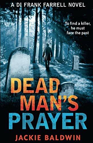 Dead Man's Prayer: A gripping detective thriller with a killer twist (DI Fran.