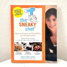 “The Sneaky Chef How to Cheat on Your Man (in the kitchen) book