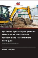 Vadim Garipov | SystèMes Hydrauliques Pour Les Machines De Construction...