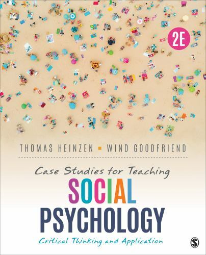 Case Studies for Teaching Social Psychology : Critical Thinking and ...