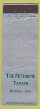 Matchbook Cover - Pettibone Tavern Weatogue CT