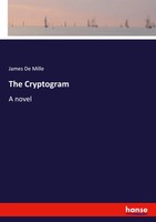 James De Mille | The Cryptogram | Taschenbuch | Englisch (2024) | A Novel