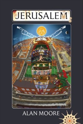 Jerusalem by Alan Moore HARDBACK 9780861662524