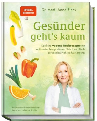Anne Fleck Gesünder geht's kaum