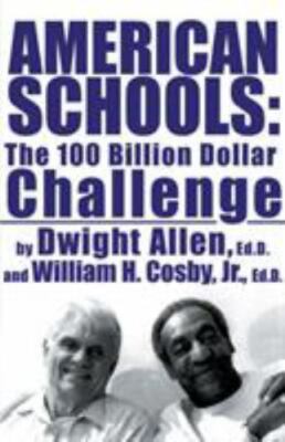 American Schools : The $100 Billion Challenge