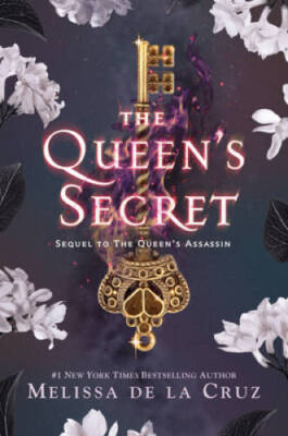 The Queen's Secret - Hardcover By de la Cruz, Melissa - GOOD