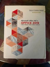 Shelly Cashman Series Microsoft Office 365 Office 2019 Introductory HARDCOVER