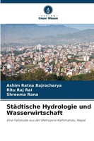 Ashim Ratna Bajracharya (U. A.) | StäDtische Hydrologie Und Wasserwirtschaft