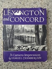 Lexington and Concord: A Camera Impression 19...