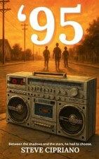 Steve Cipriano '95 (Hardback) 90s