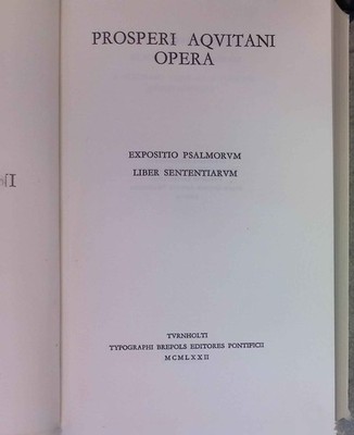 Prosperi Aquitani Opera. Corpus Christianorum, Series Latina, 68 A. Pars. 2