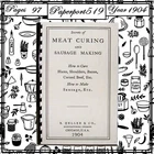 1904 Secrets Of Meat Curing And Sausage Making Cook Book 97 Pages