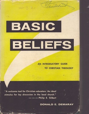 BASIC BELIEFS An Introductory Guide to Christian Theology
