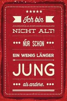 Blechschild 30X20 Cm Ich Bin Nicht Alt Deko Geschenk Schild