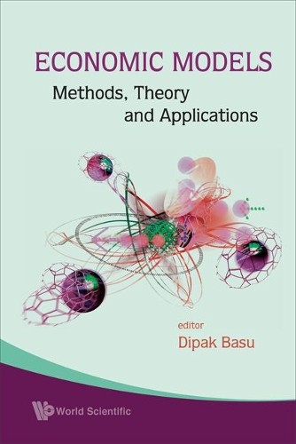 Dipak R Basu Economic Models: Methods, Theory And Application ...