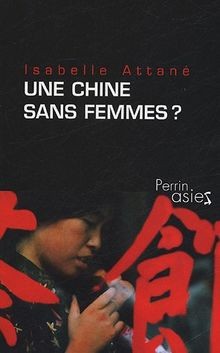 Une Chine sans femmes ? von Attané, Isabelle | Buch | Zustand akzeptabel