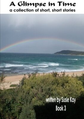 A Glimpse in Time Book 3                                                       