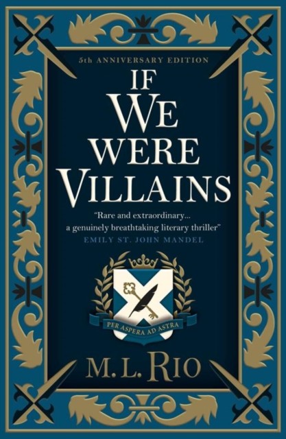 If We Were Villains: By M. L. Rio (illustrated Edition) - Fiction - Hardback - Image 2