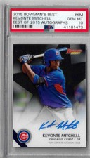 2015 Bowman's Best Kevonte Mitchell Best of 2015 Auto PSA 10