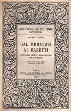 Da Muratori al Baretti - Mario Fubini (Gius. Laterza e figli) [1954]
