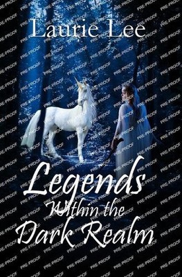 Legends Within the Dark Realm by Laurie Lee (English) Paperback Book
