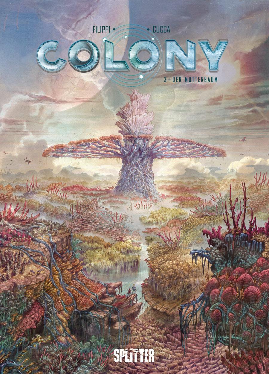Colony. Band 3, Denis-pierre Filippi