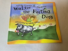 Walter the Farting Dog by William Kotzwinkle and Glenn Murray