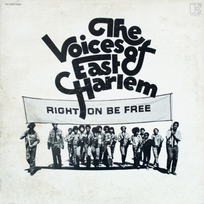 The Voices Of East Harlem Right On Be Free Elektra Vinyl LP