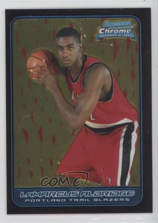 2006-07 Bowman Draft Picks & Stars Chrome LaMarcus Aldridge #116 Rookie RC